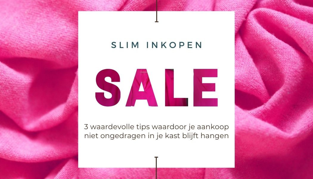 Slim inkopen tijdens de SALE