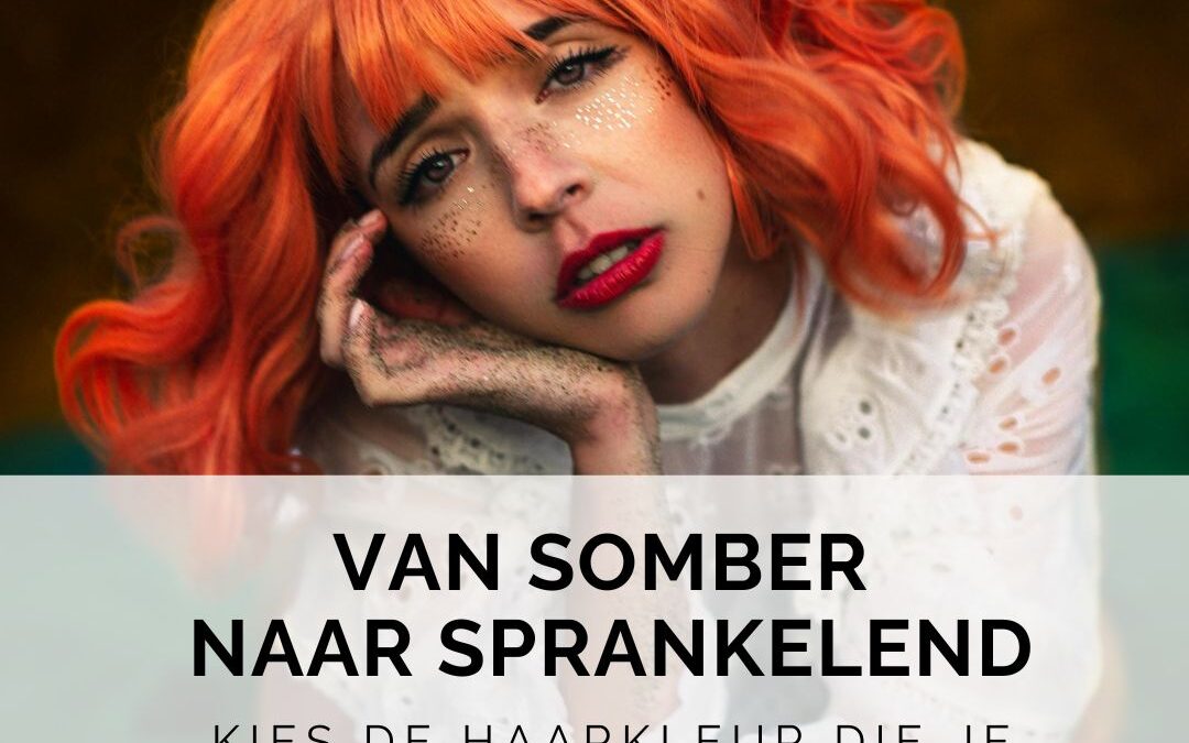 Van Sip naar Stralen: De Magie van de Juiste Haarkleur